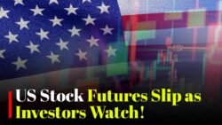 US Stock Futures Slip