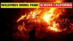 California Wildfires Trigger Fresh Panic as US West Faces Dangerous Fire Threat