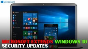 Windows 10 Security Updates Extended for Millions of Eligible Users