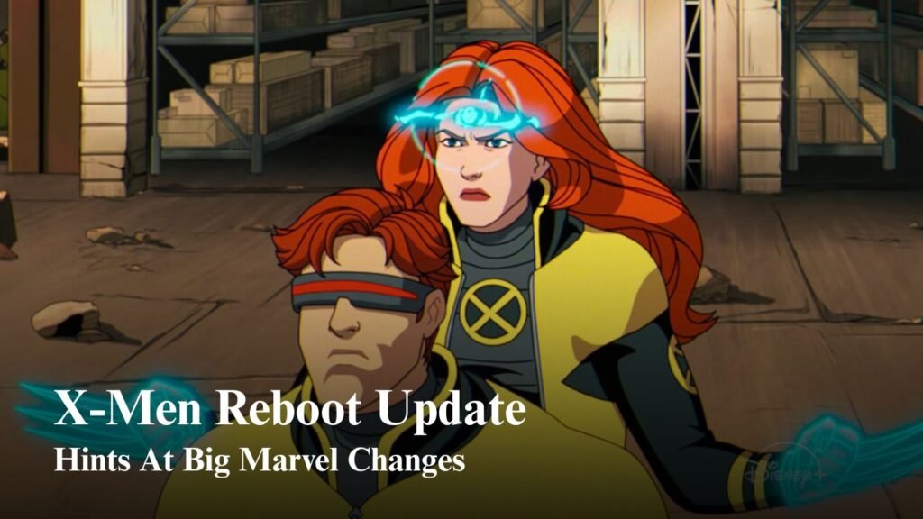 X-Men Reboot