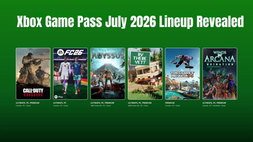 Xbox Game Pass July 2026 Lineup Revealed