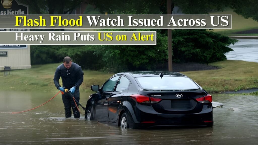 Flash Flood Watch Issued as Heavy Rain