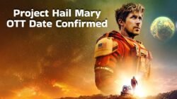 Project Hail Mary OTT Release Date Confirmed for Ryan Gosling’s Blockbuster