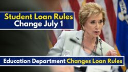 Student Loan Rules Change July 1