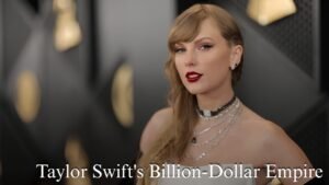 Taylor Swift Net Worth More Than Doubles Since Becoming a Billionaire as Fortune Reaches New Heights